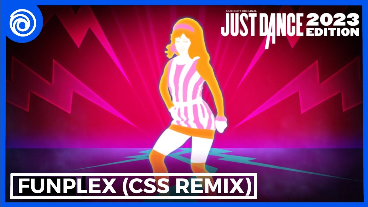 Funplex (CSS Remix) - The B-52s | Just Dance Remake Mashup (Plz read desc)
