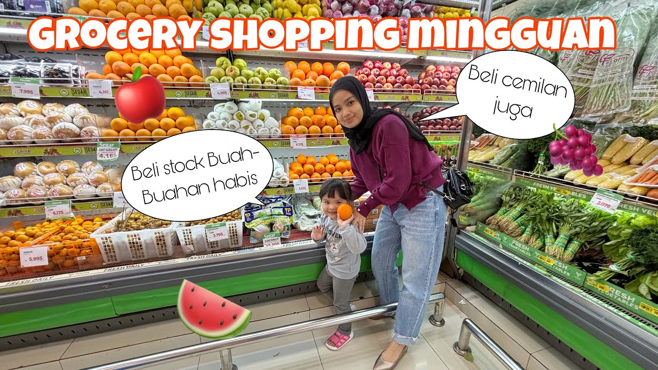 GROCERY SHOPPING BELANJA MINGGUAN STOCK BUAH-BUAHAN DAN CEMILAN 😍🛒 #groceryshopping #belanja
