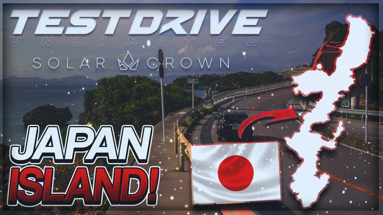 Test Drive Unlimited: Solar Crown - Will We See Japan?! | Okinawa Island Possible Location Breakdown