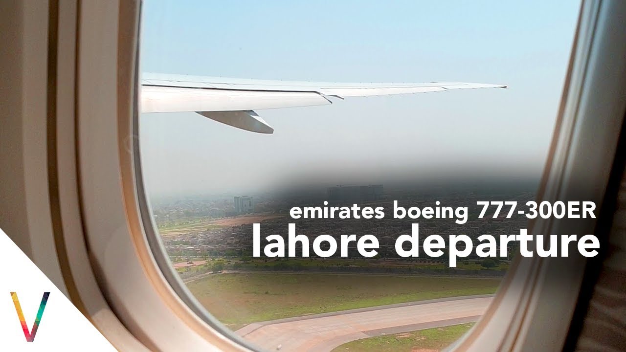 Emirates Departure from Lahore, Pakistan - Boeing 777-300ER