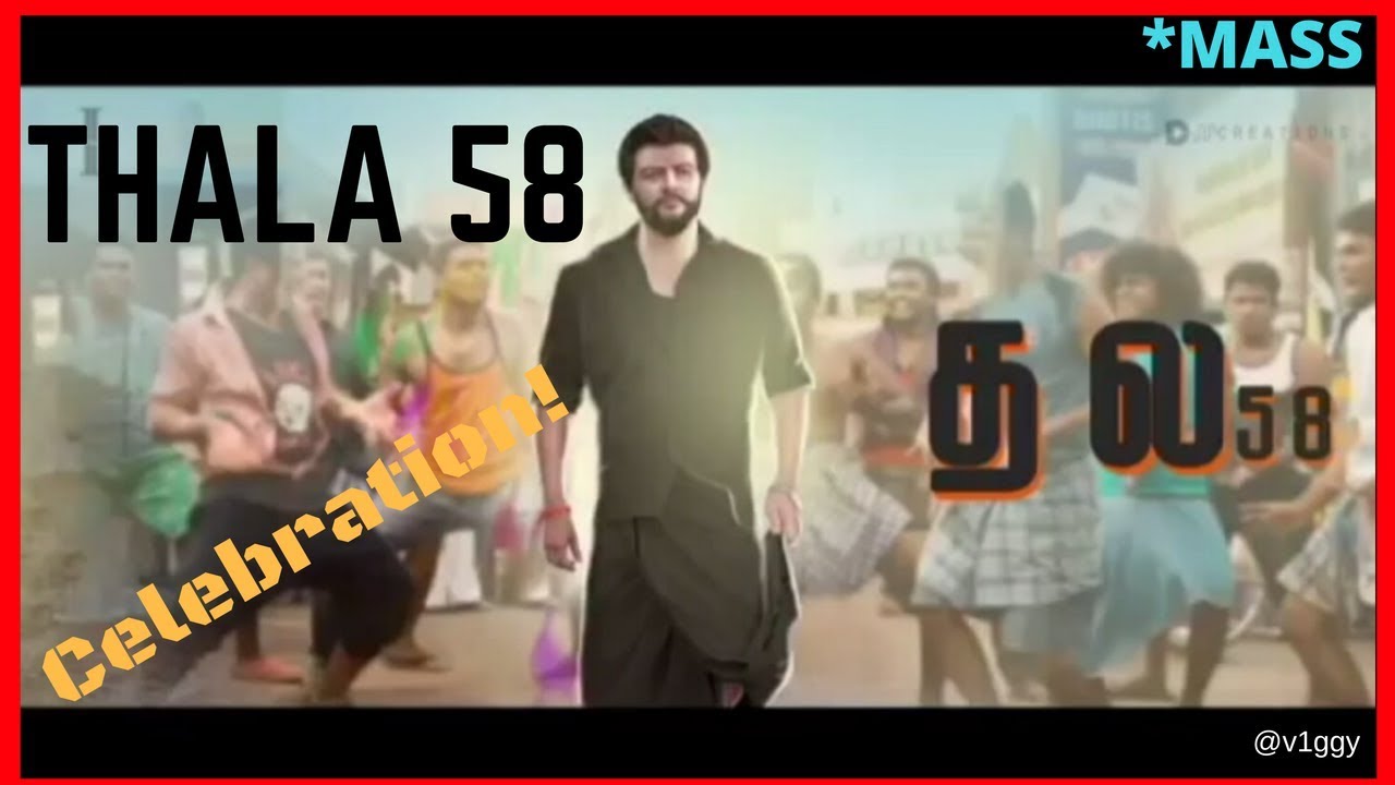 Thala 58 **Special Edition First Look**