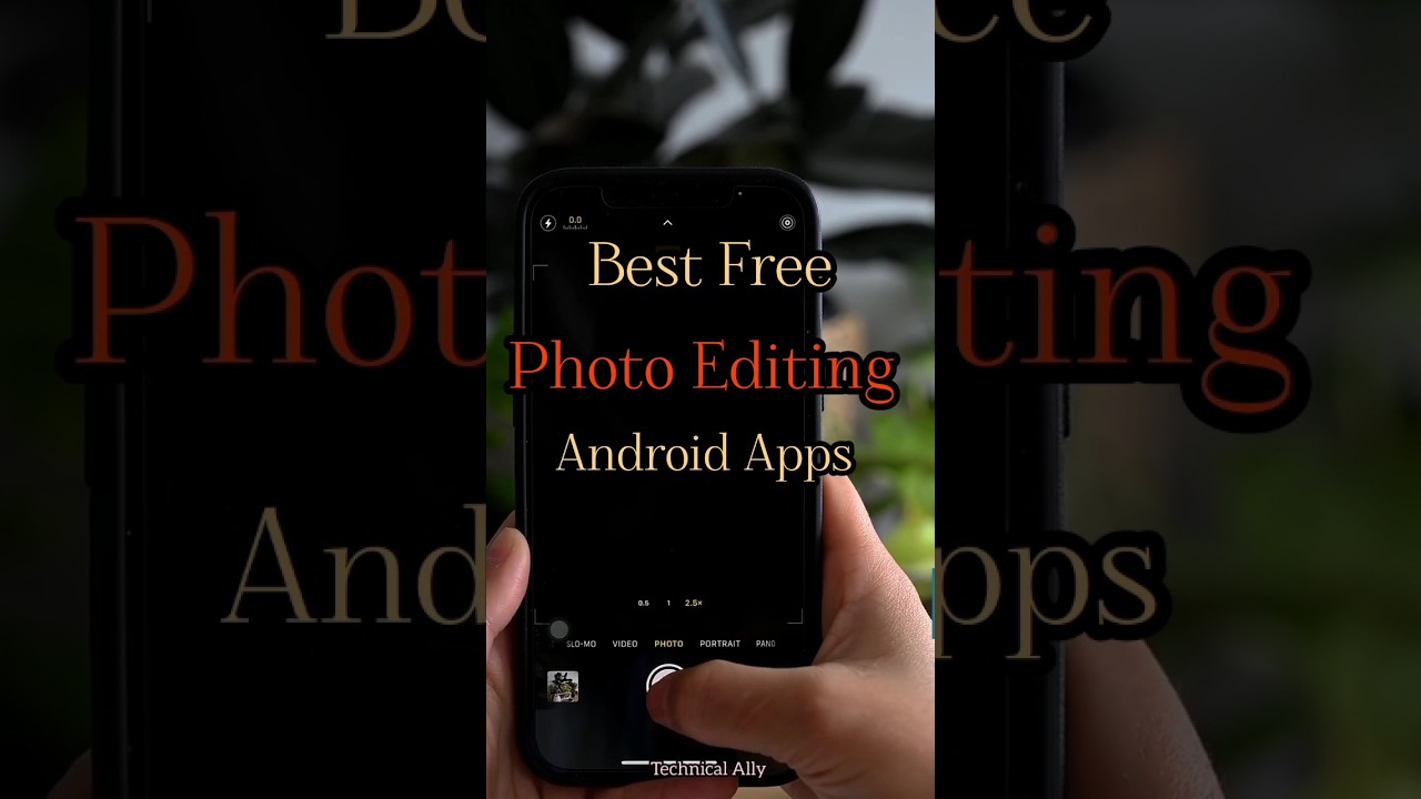 Best Free Photo Editing Android Apps 🔥🔥 | #photoediting #photoeditingapps