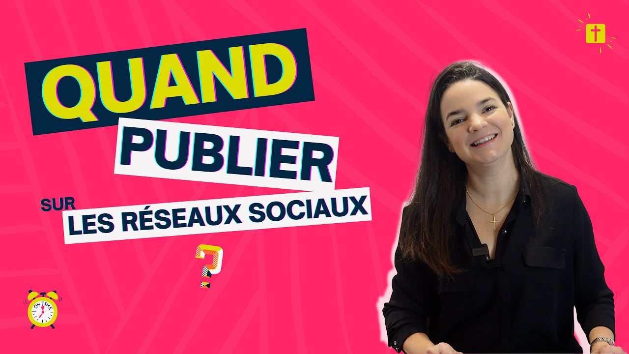 ⏰Quand publier sur les r&eacute;seaux sociaux ?📲