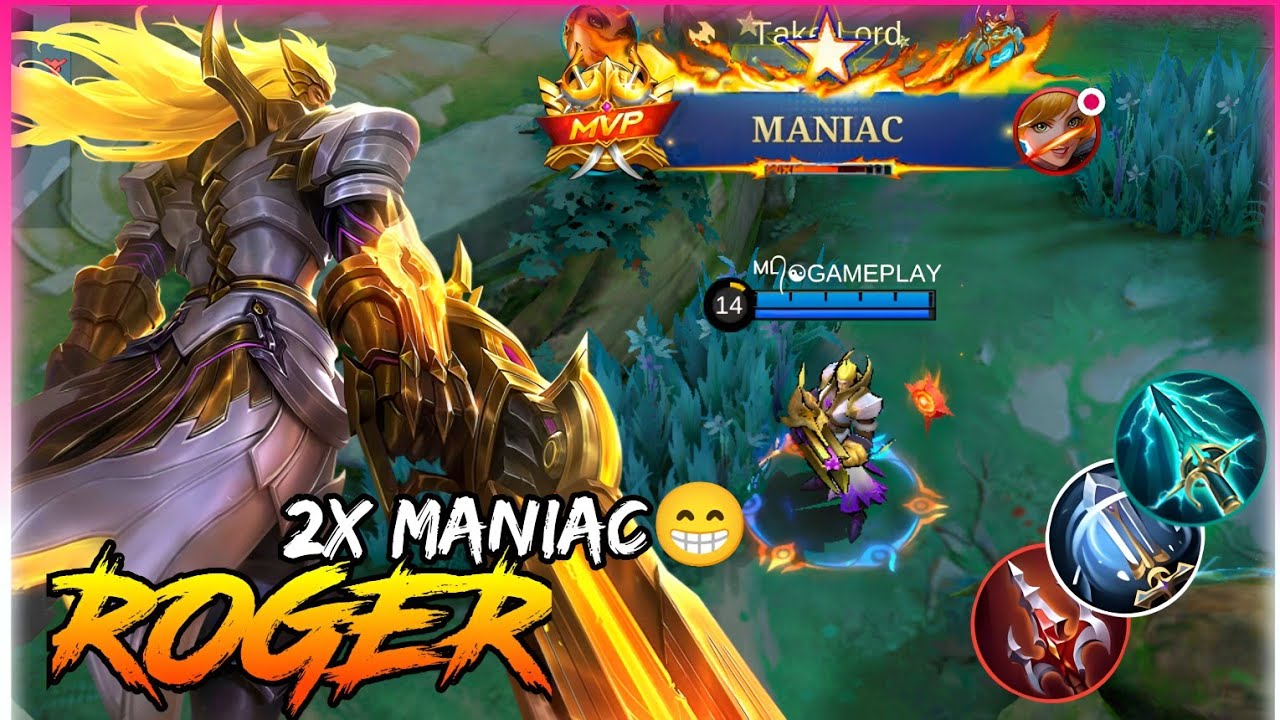 2X MANIAC!🔥ROGER DOMINANCE FAST FARMING | ROGER BEST BUILD 2024" MLBB ROGER