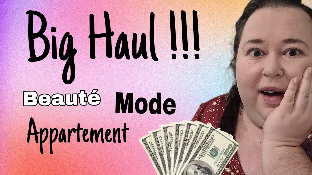 Haul ! Un peu de Tout 💰