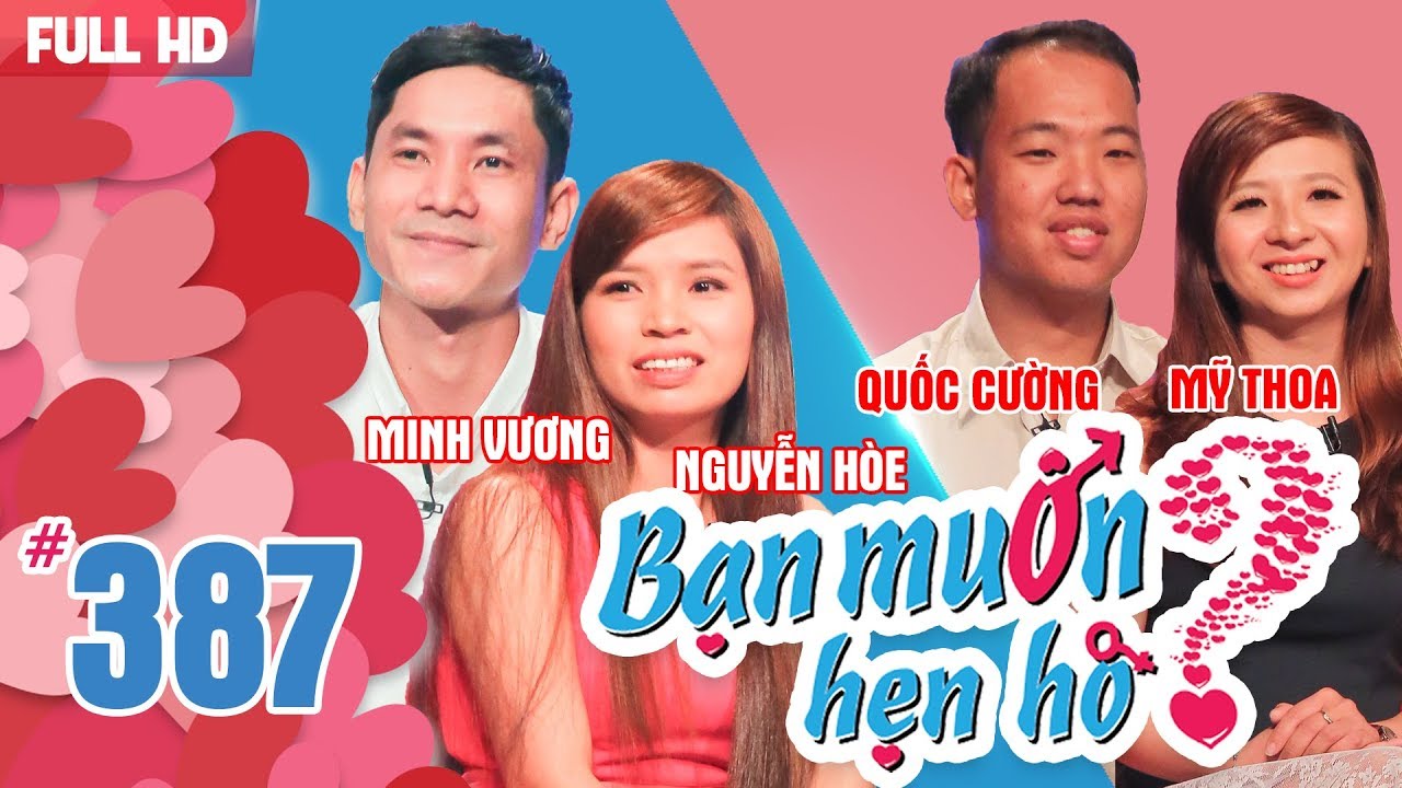 Bạn muốn hẹn hò tập 387 | Cặp đôi 