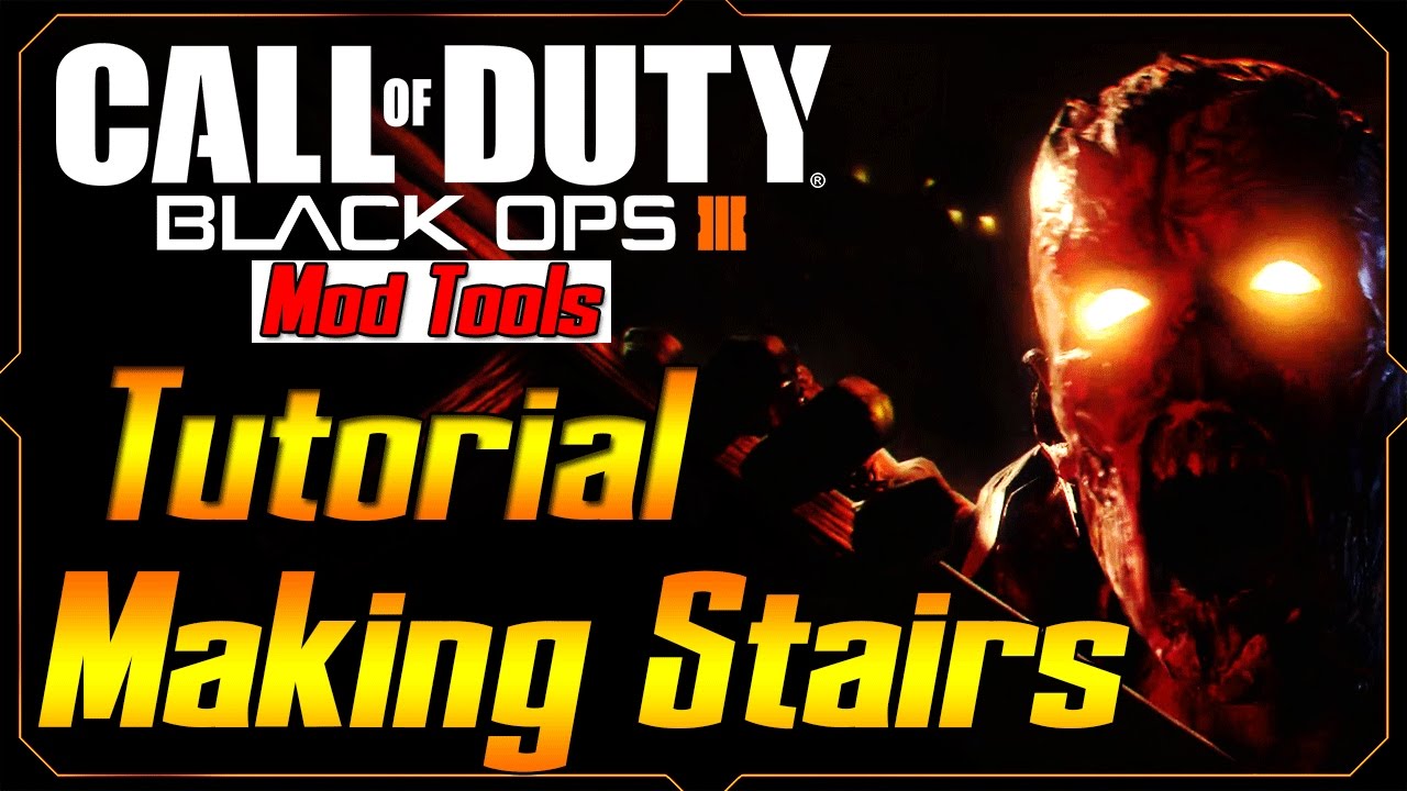 BO3 Mod Tools How To Make Stairs