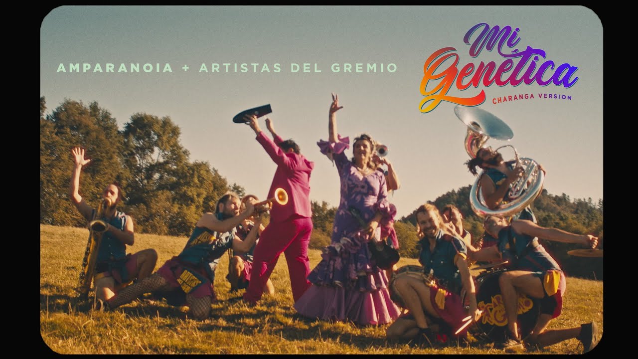 Amparanoia feat. Artistas del Gremio - Mi Genética (Charanga Version) 🎶