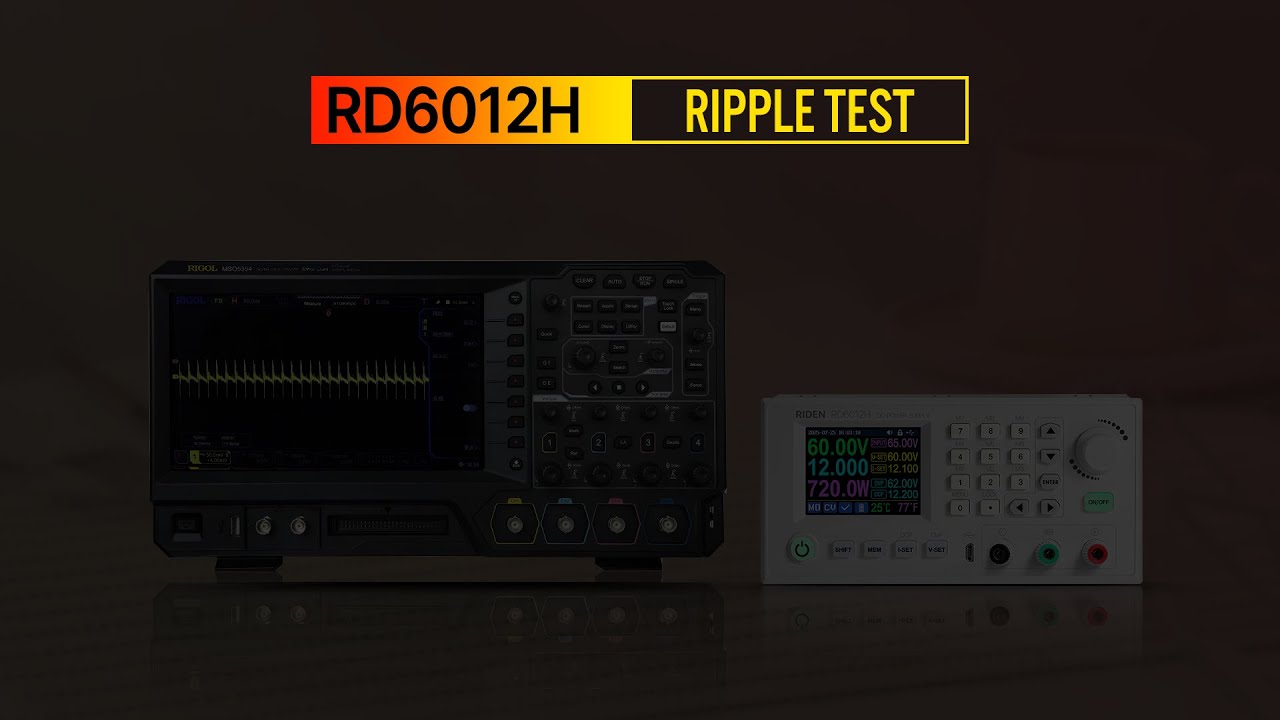RD6012H Ripple test, buck-boost mode RD model, 60V 12A 720W power supply, is released now