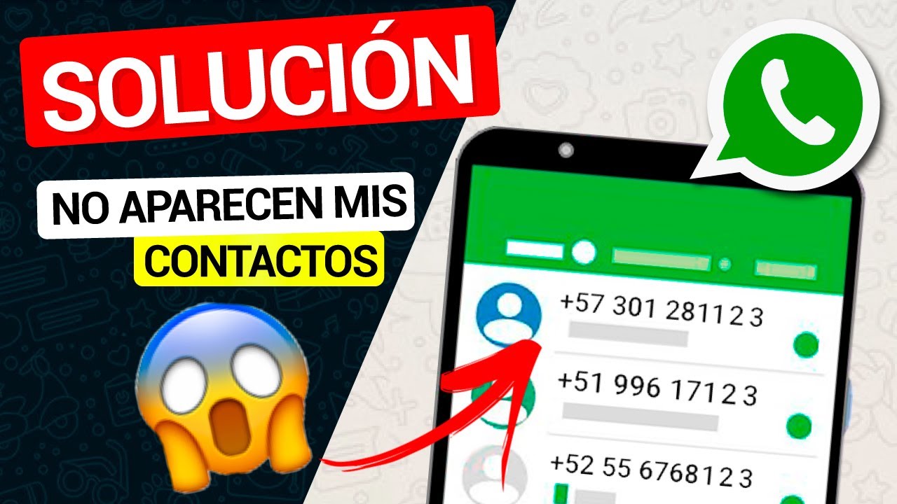 😱 NO me APARECEN los CONTACTOS en WhatsApp (SOLUCIÓN ✅ ) | RECUPERAR Nombres y Números de mi Celular
