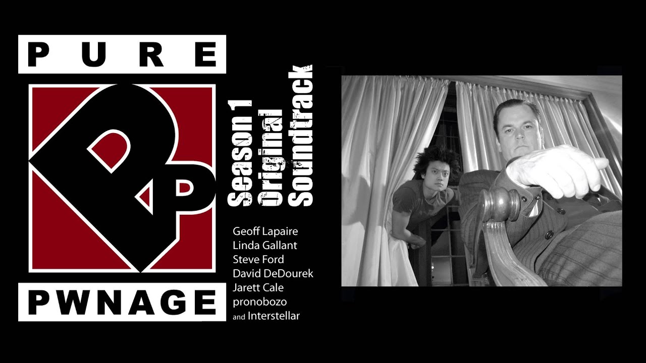 Pure Pwnage web series soundtrack - 