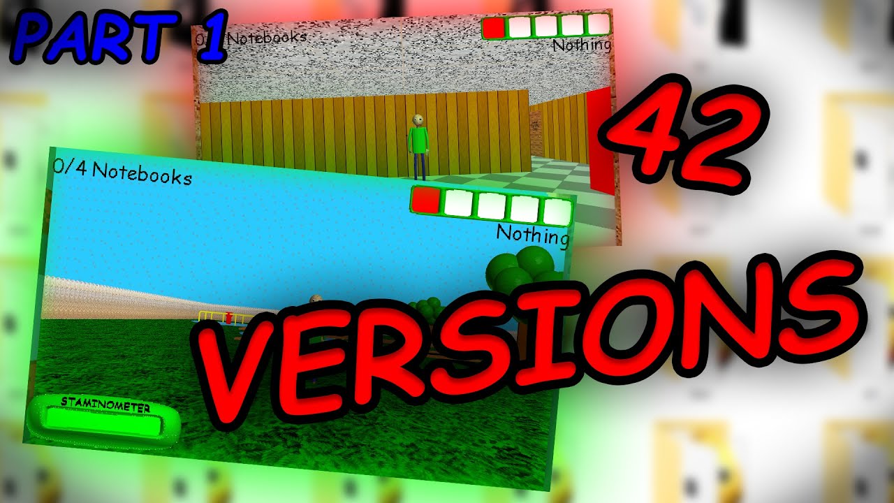 (PART 1/2) winning ALL VERSIONS of BALDI'S BASICS PLUS