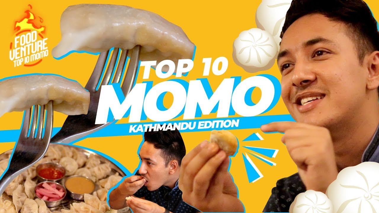 Top 10 MoMos in Kathmandu