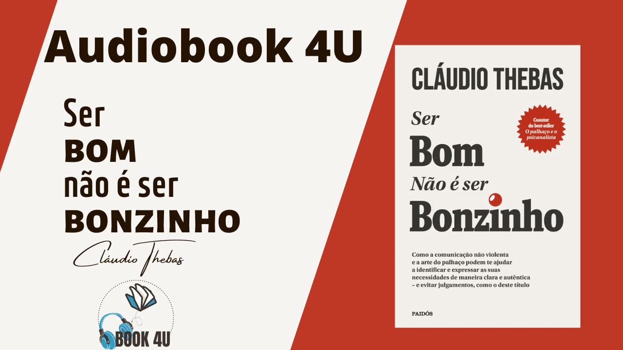 (10x1) Audiobook 4U  Ser BOM  não é ser BONZINHO