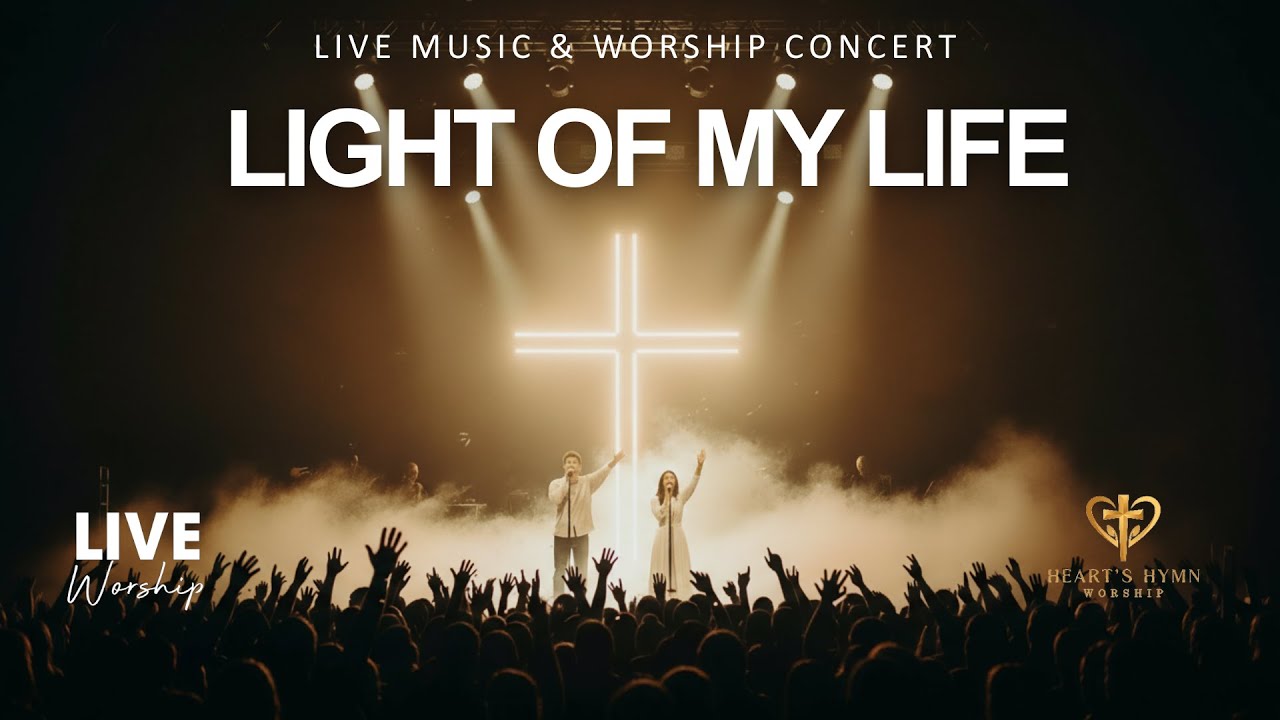 LIGHT OF MY LIFE | Best Worship | When Everything Is Dark, He Remains