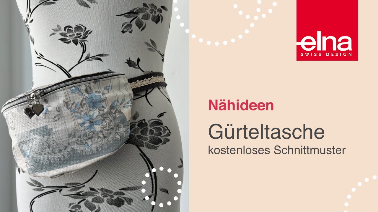Gürteltasche / Bauchtasche nähen | Bandführung Gurtband | KreativZeit | Elna Deutschland GmbH