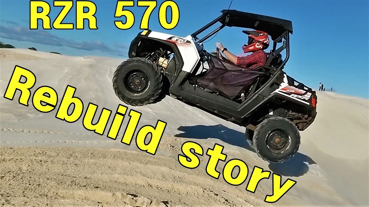 Rebuilding a Cheap Broken? 2015 Polaris RZR 570
