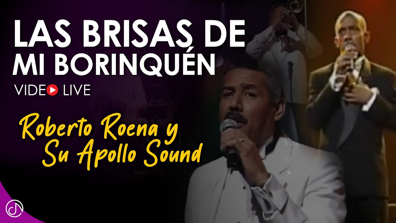 Las BRISAS De Mi Borinquén ✨ - Roberto Roena Y Su Apollo Sound [Video Live]