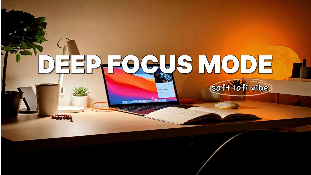Lofi Deep Focus Mode — Stay Locked In for Study & Work✍🏼🕐