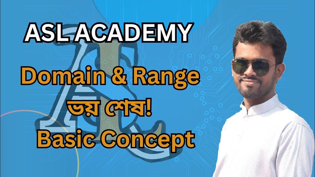 SSC Math | Domain & Range Basic Concept | সহজভাবে Domain & Range শিখো