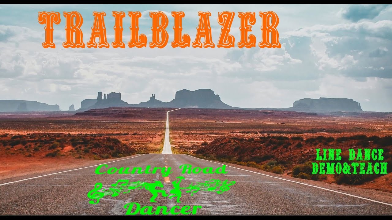 TRAILBLAZER   Line Dance Demo & Teach