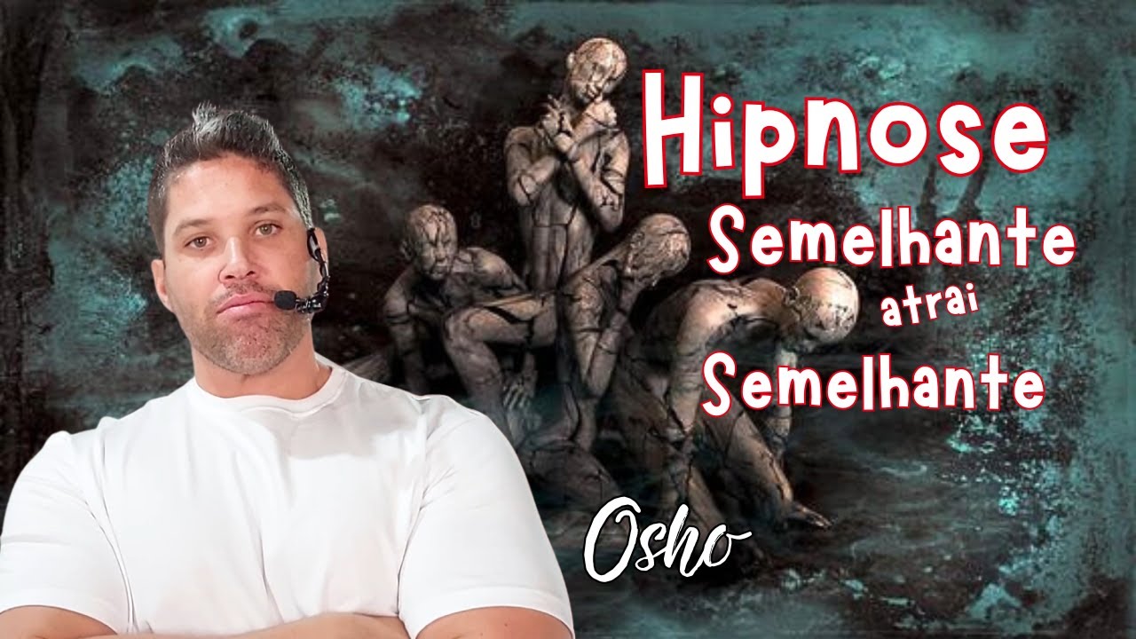 PEDRO E OSHO / Transição Planetária, hipnose e semelhante atrai semelhante.