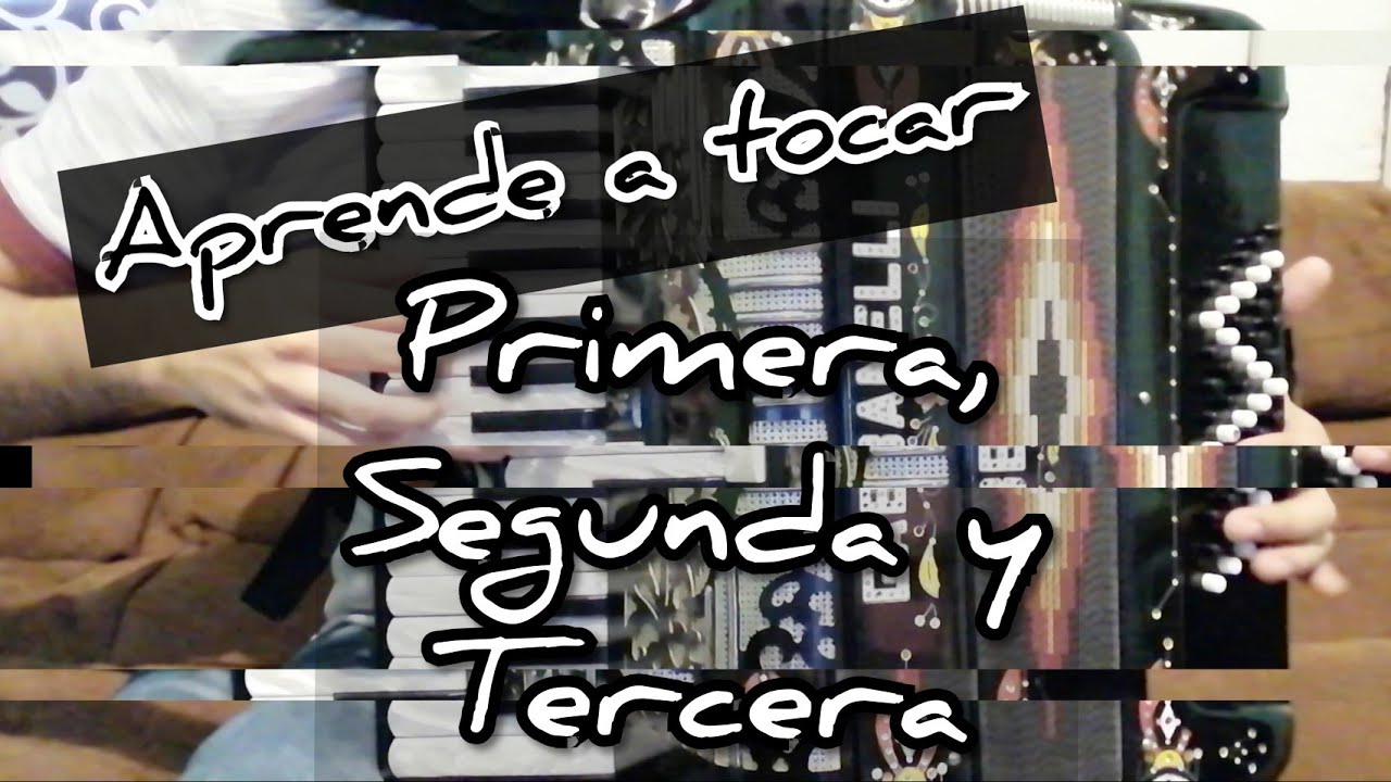 Clase 4. Primera, segunda, tercera y menores - Aprende a tocar Acordeón de teclas