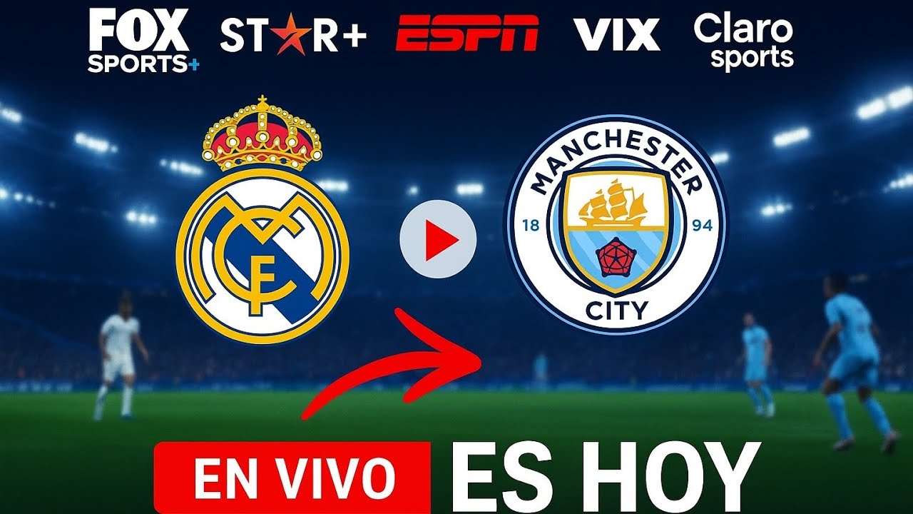 Real Madrid vs. Manchester City EN VIVO | D&oacute;nde ver y a qu&eacute; hora juega | Fecha 6 UEFA Champions 2025