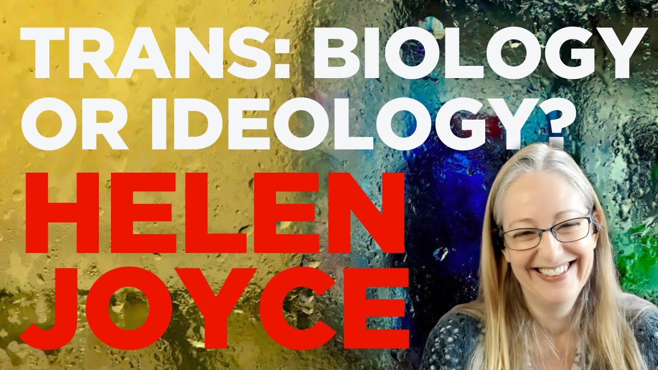 TRANS - Biology or Ideology? with Helen Joyce - The Shape of Dialogue #23