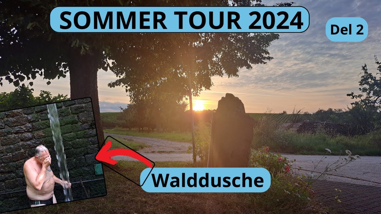 Sommer tour 2024  2 - Det kolde gys i Walddusche, Tyske Weinstrasse,  #smaaveje