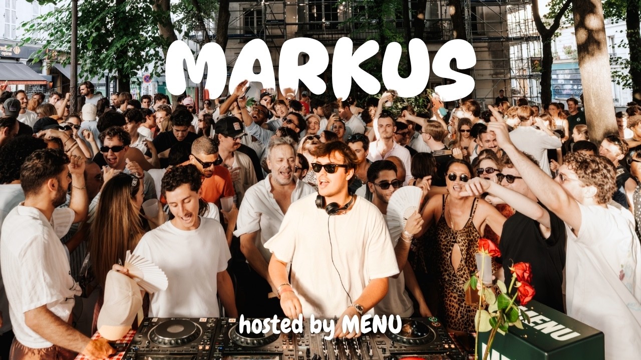 GUESTMIX | Markus DJ Set Paris F&ecirc;te de la Musique | MENU