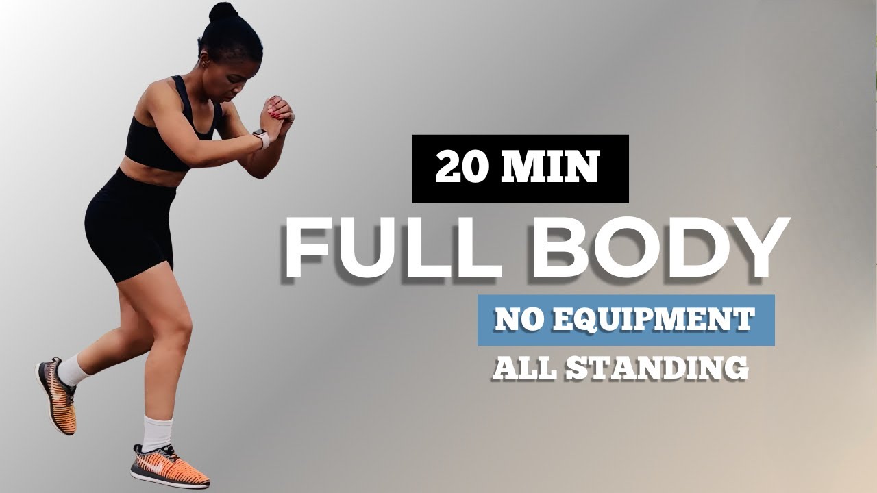 20 Min Full Body Standing Workout | Fat Burn • No Equipment