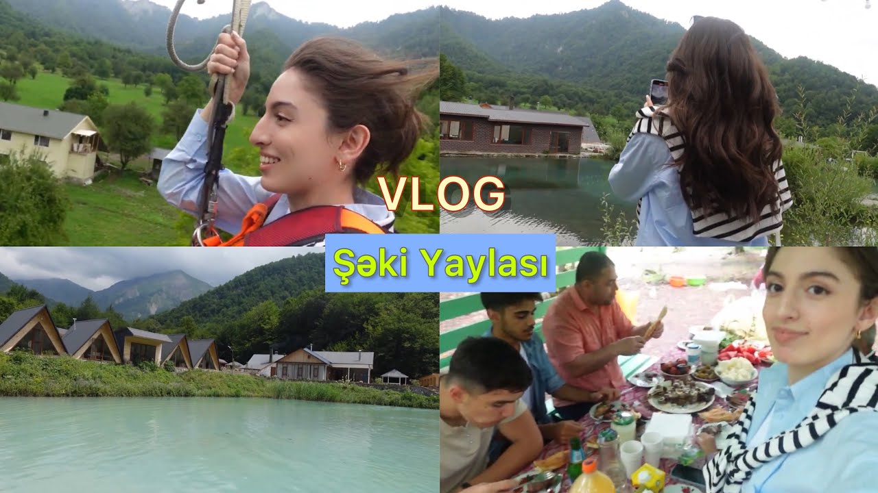 Şəki Yaylası | Azerbaycan | Зона отдыха в Шеки | Recreation area in Sheki Azerbaijan