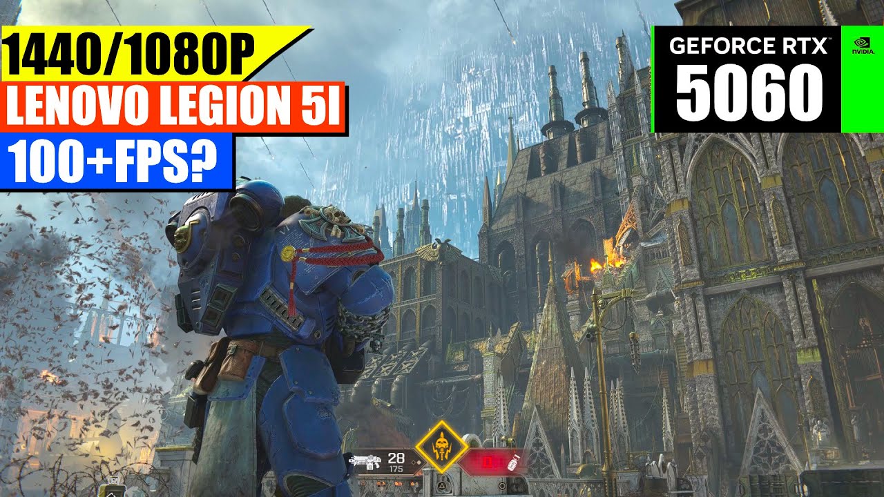 Lenovo Legion 5 RTX 5060 Gameplay Test | Warhammer 40K Space Marine 2 Benchmark (1440p & 1080p)