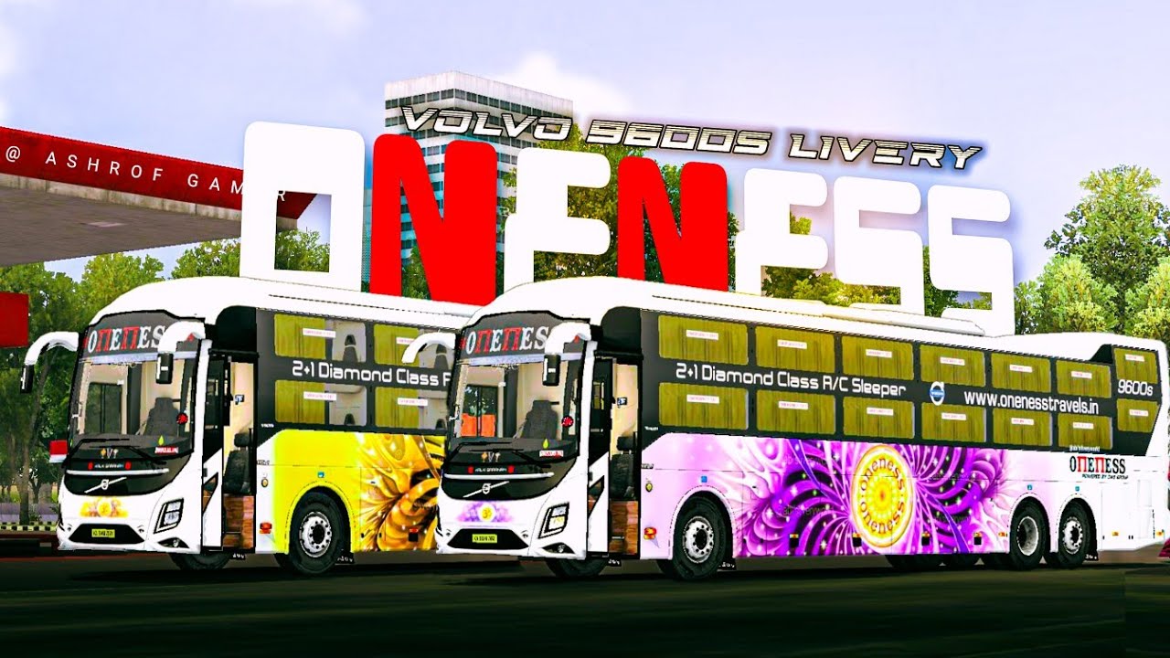 New ONENESS VOLVO 9600S LIVERY For Bus Simulator Indonesia |New Bus Mod For Bussid #bussidmod 
