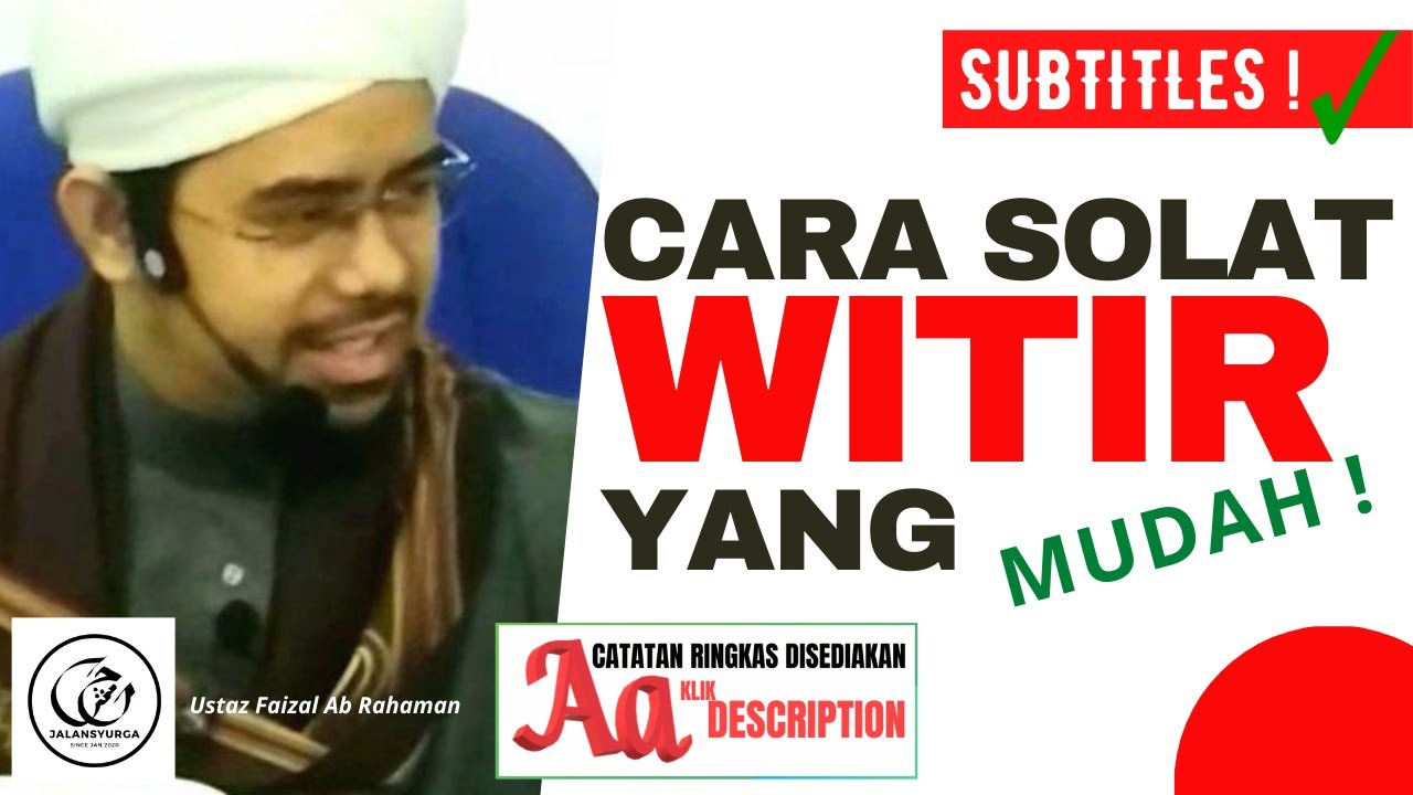 [CC] Panduan Cara Solat Sunat Witir Yang Mudah | Ustaz Faizal Ab Rahaman