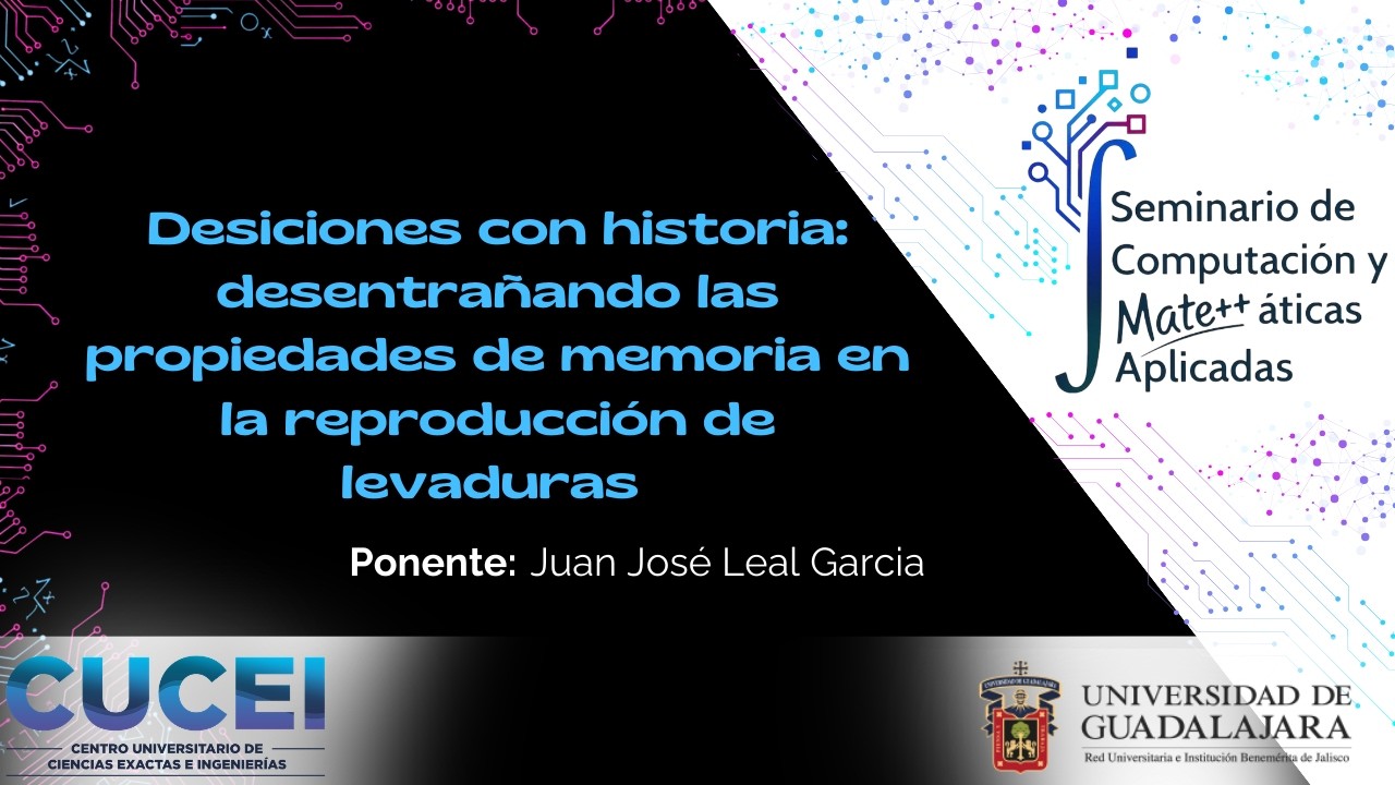 SCMA 2026A | Desentrañando las propiedades de memoria en la reproducción de levaduras.