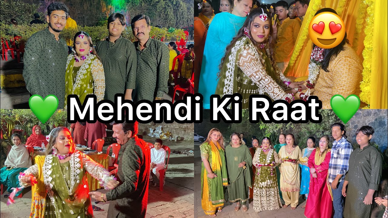 Mehendi Ki Raat 💚 | Dulhe Ki Mehendi Mai Hum Ne Kiya Khup Dhamaal 👍
