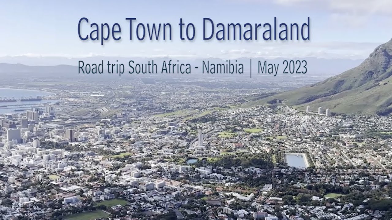Cape Town to Damaraland May 2023