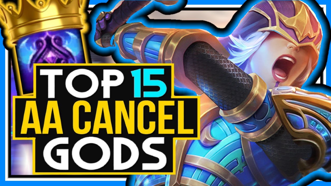 Top 15 BEST AA CANCEL GODS In SMITE!