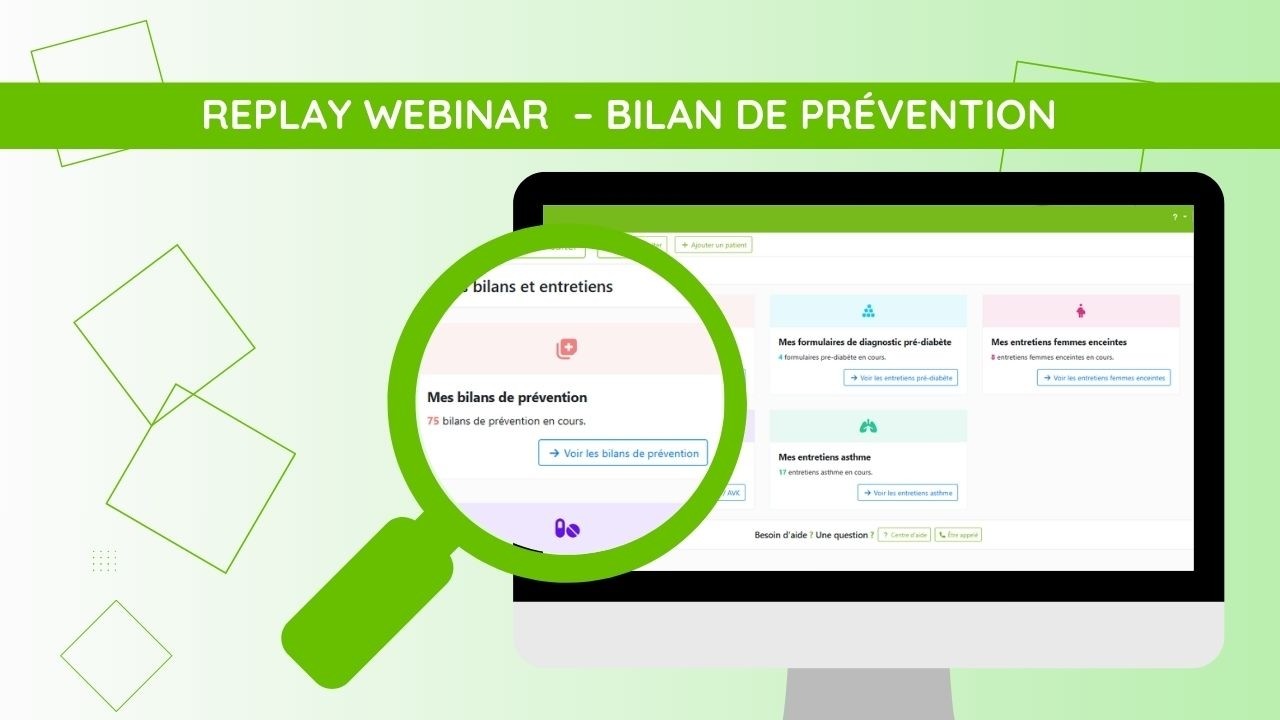 Replay Webinar PharmaPerformance – Bilan de prévention 🚀