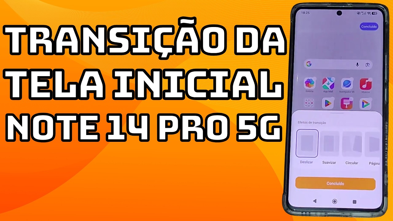 COMO CONFIGURAR A TRANSIÇÃO DA TELA INICIAL DO CELULAR REDMI NOTE 14 PRO 5G