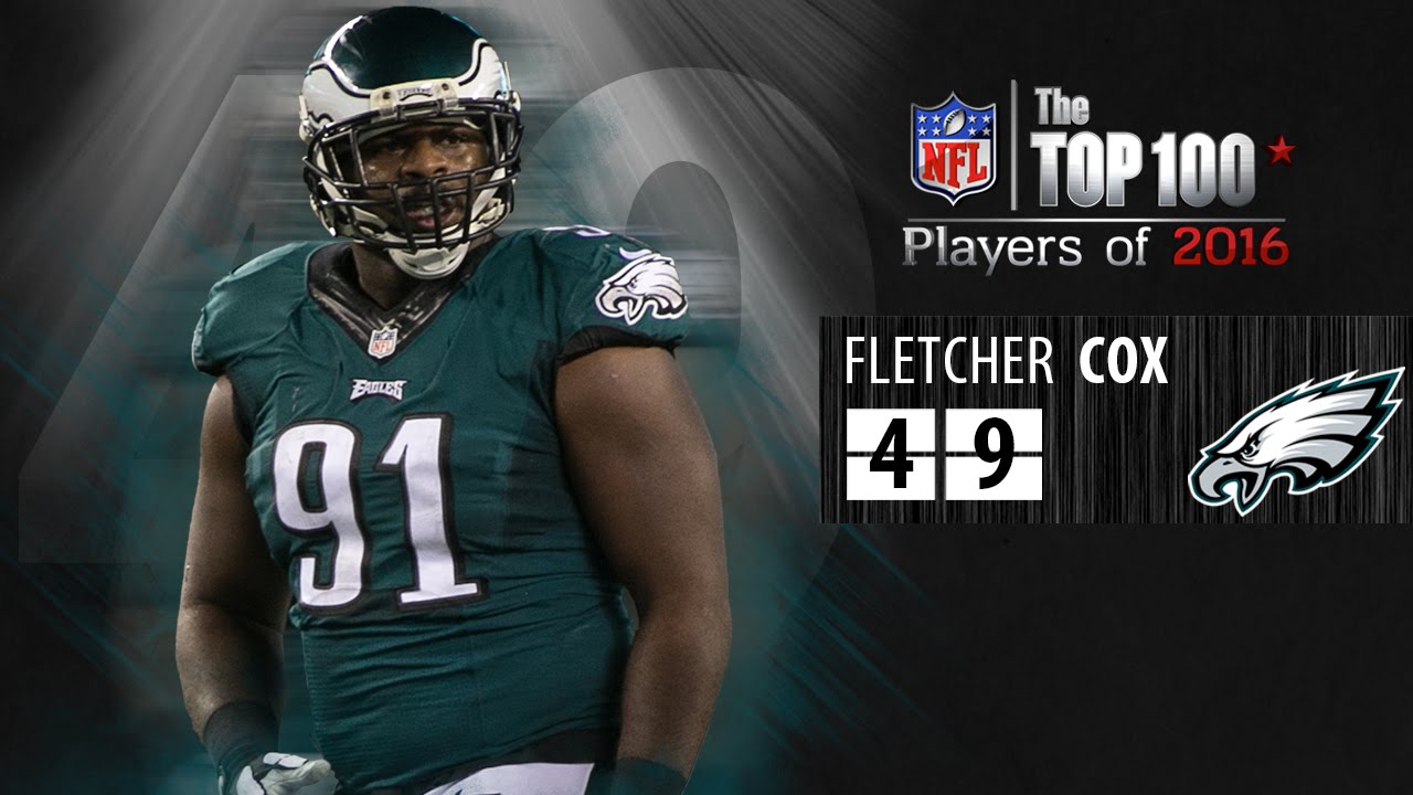 #49: Fletcher Cox (DT, Eagles) | Top 100 NFL Players of 2016