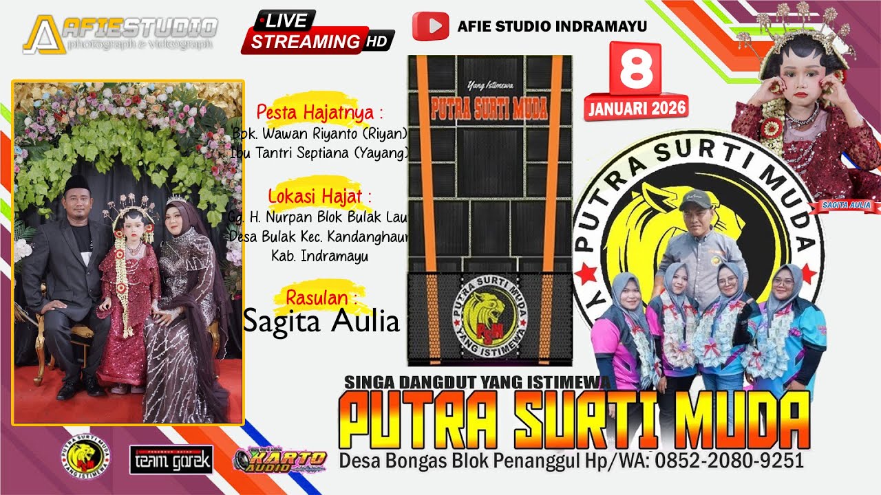 🔴 LIVE PUTRA SURTI MUDA | Bpk. Riyan / Ibu Tantri | Bulak  8 Januari 2026