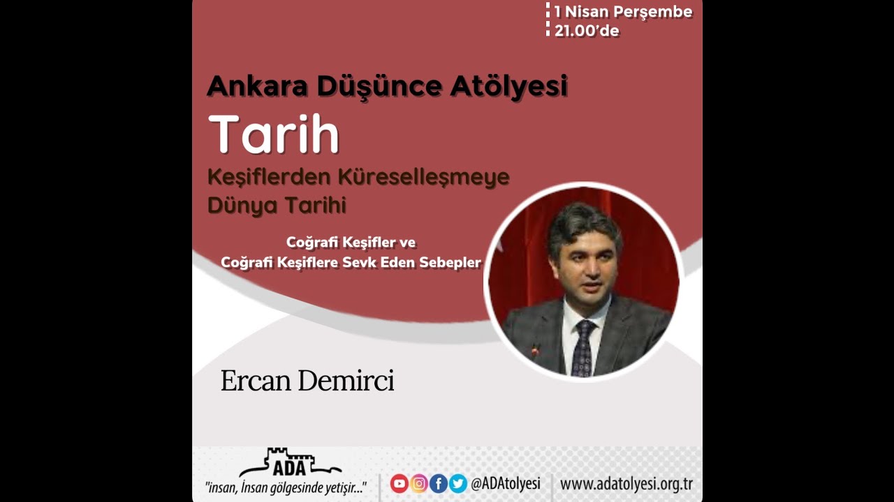 Coğrafi Keşifler ve Coğrafi Keşiflere Sevk Eden Sebepler- Ercan DEMİRCİ