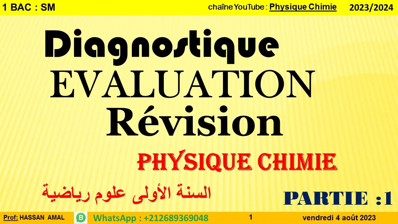 Diagnostique Évaluation Révision Physique Chimie 1 BAC : SM