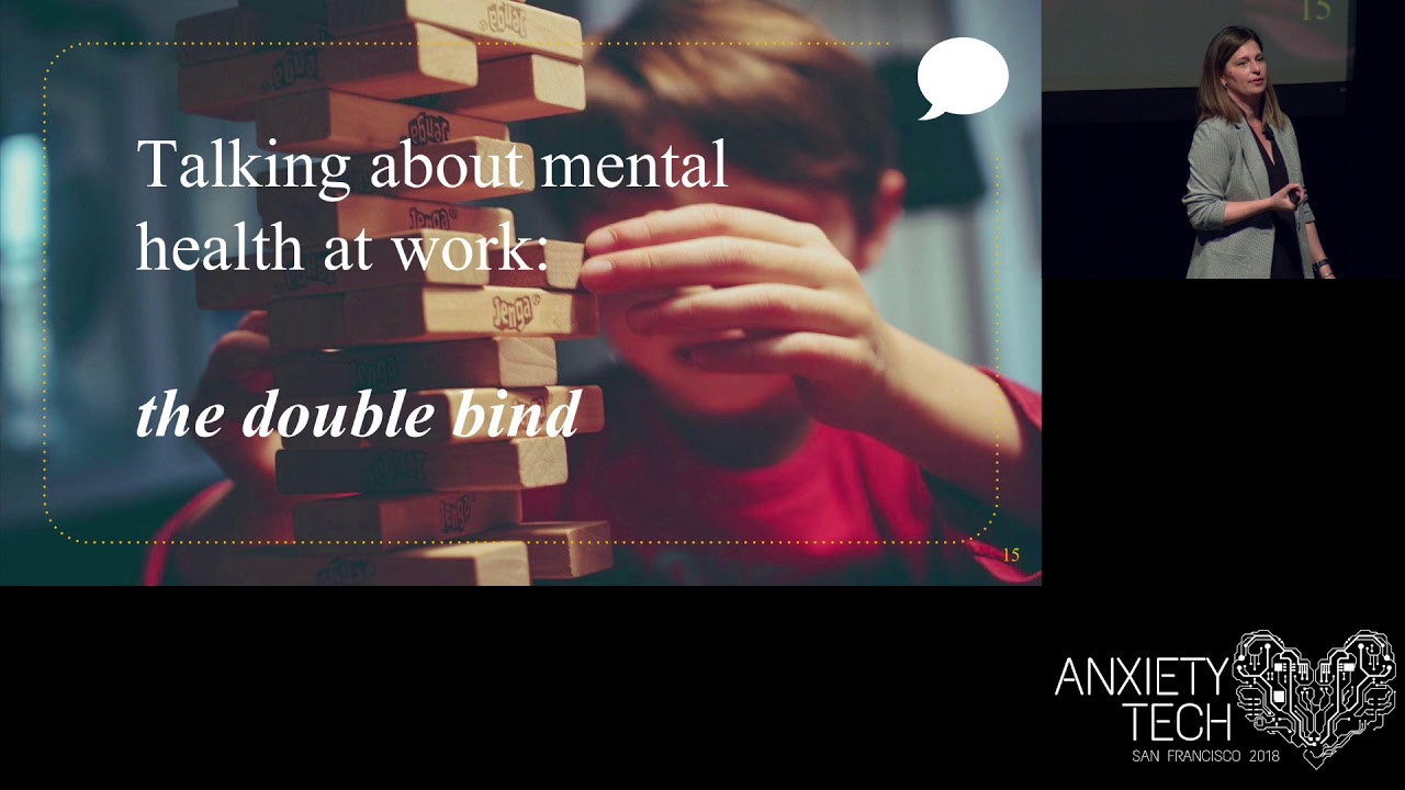 Advocating for Mental Health at Work - Dr. Jessica DiVento - AnxietyTech 2018