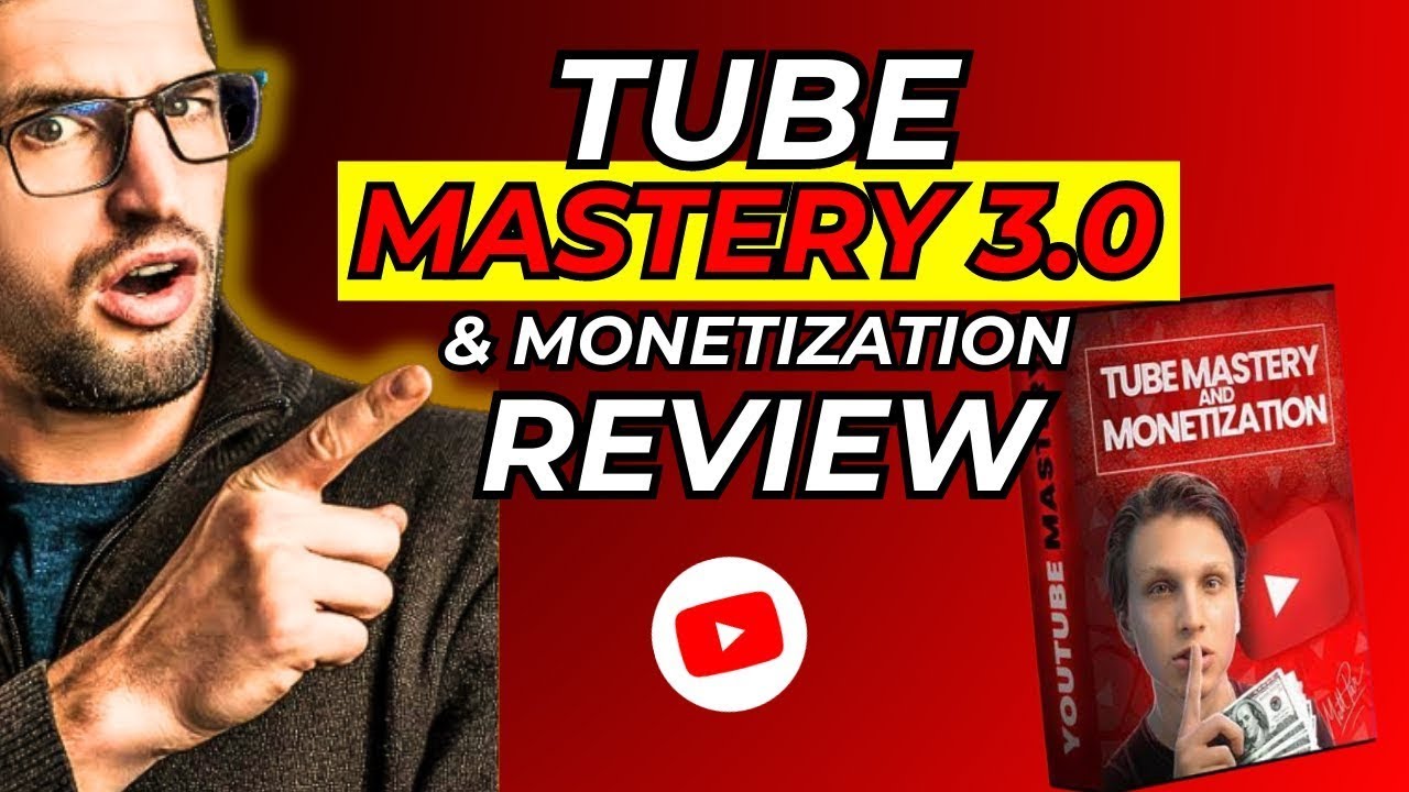 TUBE MASTERY 3.0 ⛔ Tube Mastery And Monetization By Matt Par Reviews ⛔