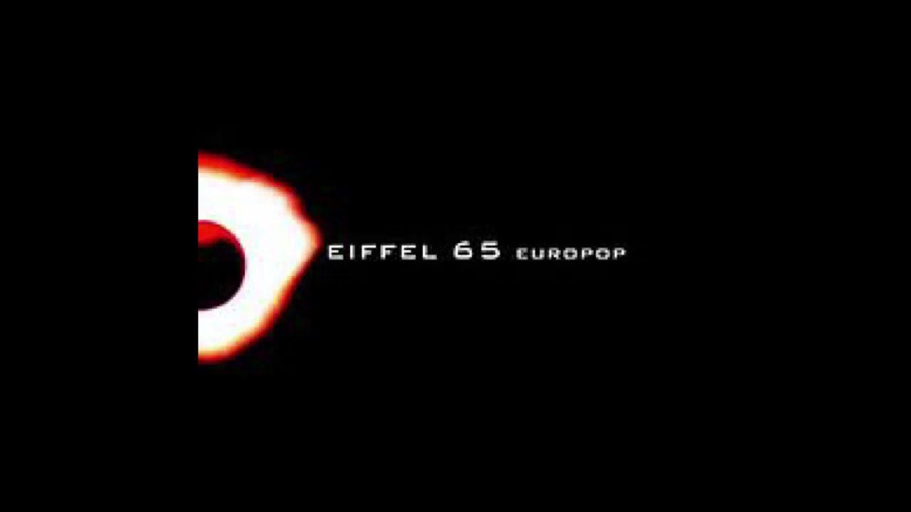Eiffel 65 Blue Instrumental Slowed