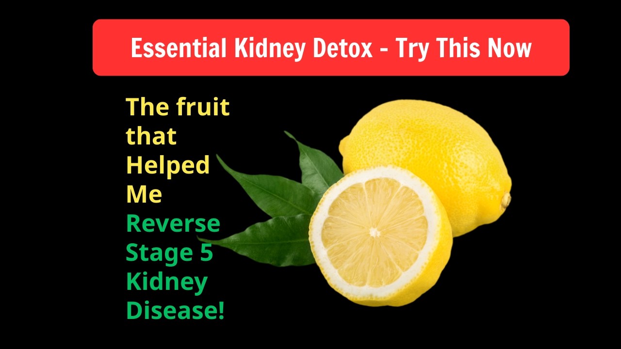 Three Fruits That Helped Me Reverse  Stage 5 Kidney Disease | The Healthy Food Code